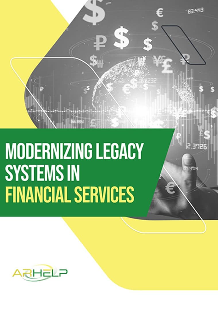 Cover of ARHELP white paper on modernizing legacy systems in financial services.